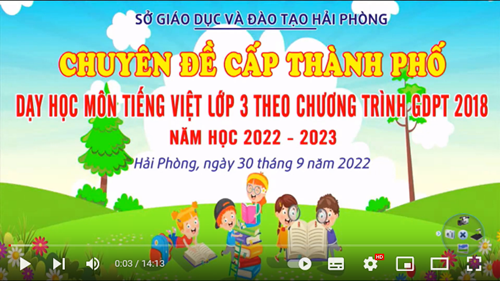 Tiếng Việt 3 sách Kết nối: Luyện tập: Bài 10 : Từ chỉ đặc điểm; Câu nêu đặc điểm (Chuyên đề TP Hải Phòng)